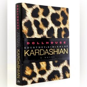 Dollhouse Hardcover, A Kardashian Novel
